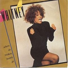 Whitney Houston - Where Do Broken Hearts Go - Arista