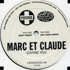 Marc Et Claude - Loving You - Positiva