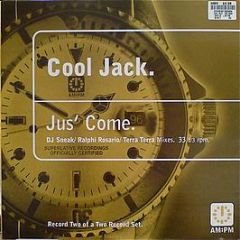 Cool Jack - Jus' Come - Am:Pm