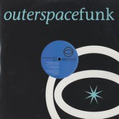 Various Artists - Outerspacefunk Two - Spacefunk