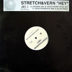 Stretch & Vern - HEY - Virgin
