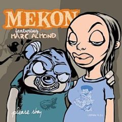 Mekon Feat Marc Almond  - Please Stay - Wall Of Sound