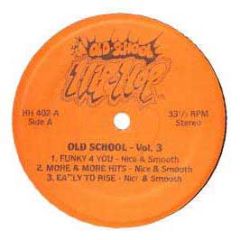 Old Skool Hip Hop - Volume 3 - Old Skool Usa