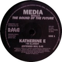Katherine E - I'm Alright - Media