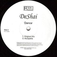 Deshai - Dance - R Six Records 