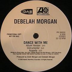 Debelah Morgan - Dance With Me - Atlantic