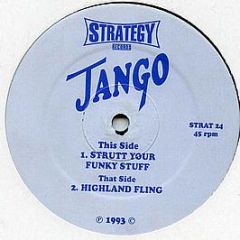 Jango - Strutt Your Funky Stuff - Strategy Records