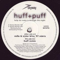 Huff + Puff - Help Me Make It ('97 Remixes) - Skyway