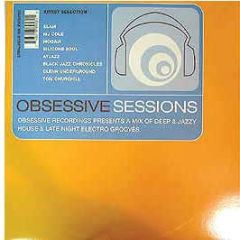 Obsessive Presents - Obsessive Sessions - Obsessive
