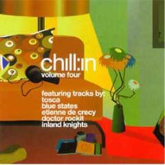 Various Artists - Chillin Volume 4 - Kickin