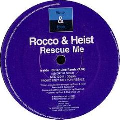 Rocco & Heist - Rescue Me (Remixes) - Black & Blue