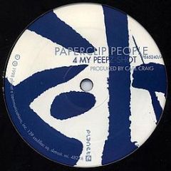 Paperclip People - 4 My Peepz - Planet E