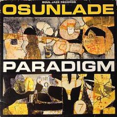 Osunlade - Paradigm - Soul Jazz 