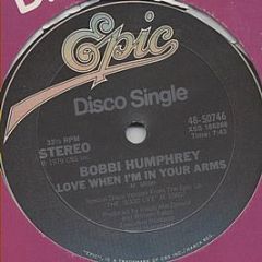 Bobbi Humphrey - Love When I'm In Your Arms - Epic