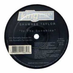 Shawnee Taylor - In The Sunshine - King Street