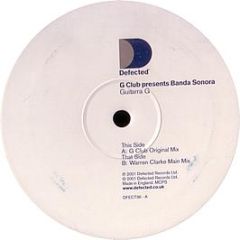 G Club Present Banda Sonara - Guitarra G - Defected