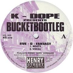 K-Dope - Bucketbootleg - Henry Street Music
