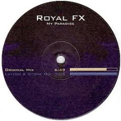 Royal Fx - My Paradise - Layton & Stone Recordings