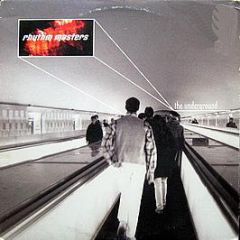 Rhythm Masters - The Underground - Tommy Boy