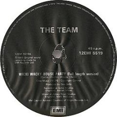 The Team - Wicki Wacky House Party - EMI