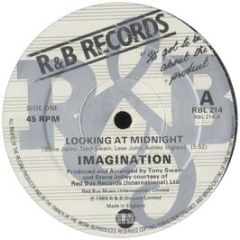 Imagination - Looking At Midnight - R&B Records