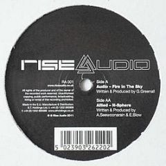 Audio / Allied - Fire In The Sky / N-Sphere - Rise Audio