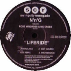 N 'N' G Feat Rose Windross - Liferide - Swing City Renegade