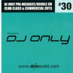 Dmc Presents - DJ Only 30 - DMC