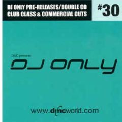 Dmc Presents - DJ Only 30 - DMC