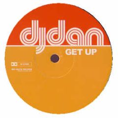 DJ Dan - Get Up - Kinetic