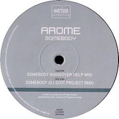 Arome - Somebody - Overdose