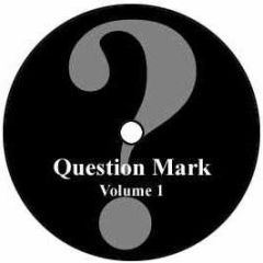 Question Mark - Volume 1 - Question