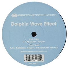Dolphin Wave Effect - Maiden Flight - Groovetech