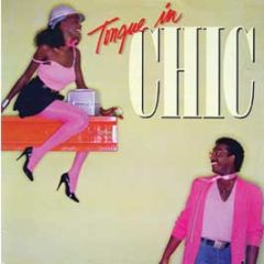 Chic - Tongue In Chic - Atlantic