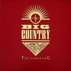 Big Country - The Crossing (Red Cover) - Mercury