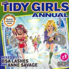 Tidy Trax Present - The Tidy Girls Annual - Tidy Trax
