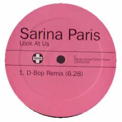 Sarina Paris - Look At Us (Remix) - Positiva
