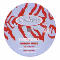 Funkryders - Woman Of Angels - Manifesto