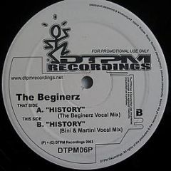 The Beginerz - History - DTPM Recordings