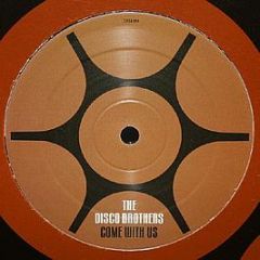 The Disco Brothers - Come With Us - Captivating Sounds 