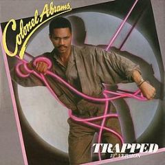 Colonel Abrams - Trapped (12" Version) - MCA