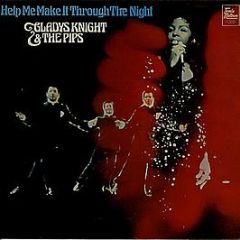 Gladys Knight And The Pips - Help Me Make It Through The Night - Tamla Motown