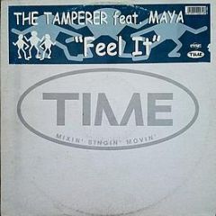 The Tamperer - Feel It - Time