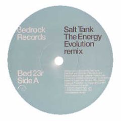 Salt Tank - The Energy (Remixes) - Bedrock