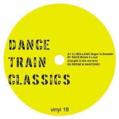 Cj Bolland/Reese & Santonio - Sugar Is Sweeter / Rock To The Beat - Dance Train Class