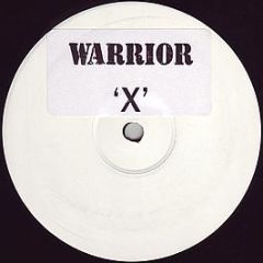 Warrior - X - Incentive