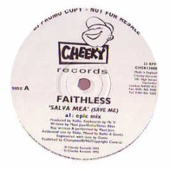 Faithless - Salva Mea (Save Me) - Cheeky