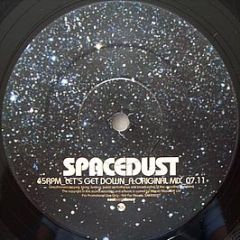 Spacedust - Let's Get Down - Eastwest