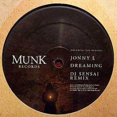 Jonny L - Dreaming (DJ Sensai Remix) - Munk Records