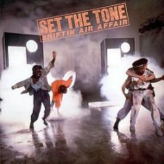 Set The Tone - Shiftin' Air Affair - Island Records